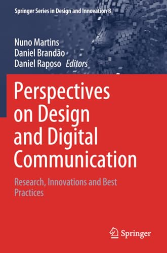 Perspectives on Design and Digital Communication Research, Innovations and Best [Paperback]