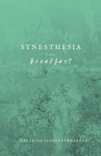 Synesthesia For Breakfast