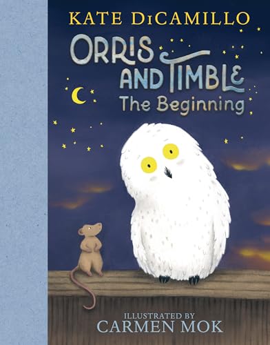 Orris and Timble The Beginning [Hardcover]