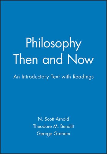 Philosophy Then and Now An Introductory Text with Readings [Paperback]