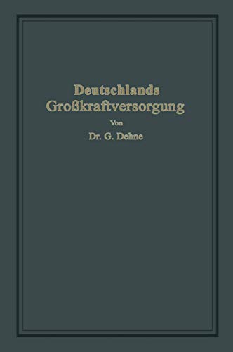 Deutschlands Grokraftversorgung [Paperback]