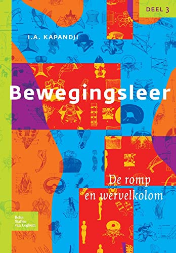 Bewegingsleer Deel III De romp en de wervelkolom [Paperback]