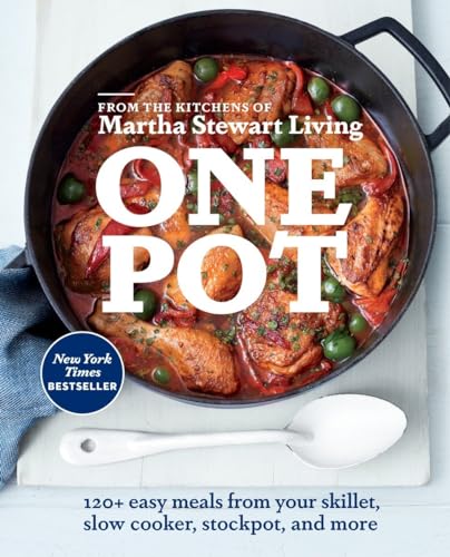 One Pot 120+ Easy Meals from Your Skillet, Slow Cooker, Stockpot, and More A C [Paperback]
