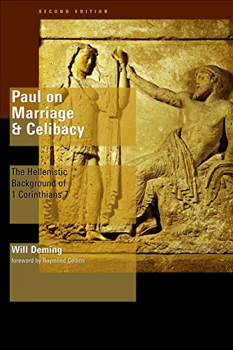 Paul On Marriage And Celibacy The Hellenistic Background Of 1 Corinthians 7 [Paperback]