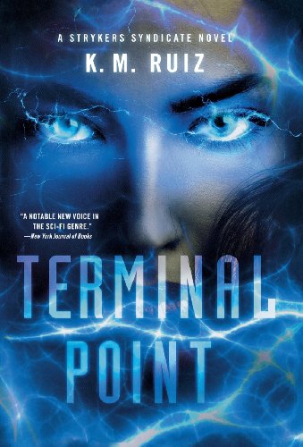 Terminal Point A Strykers Syndicate Novel [Hardcover]