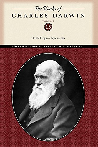 The Works of Charles Darwin, Volume 15 On the Origin of Species, 1859 [Paperback]