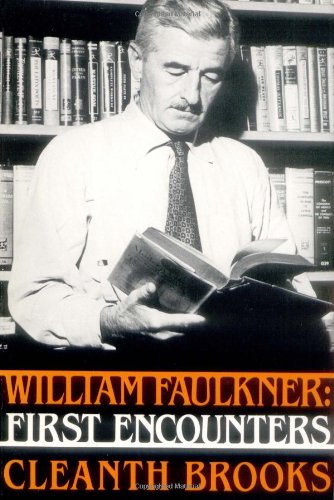 William Faulkner First Encounters [Paperback]