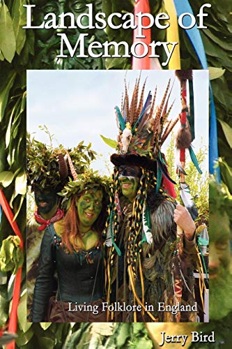 Landscape of Memory Living Folklore in England [Paperback]