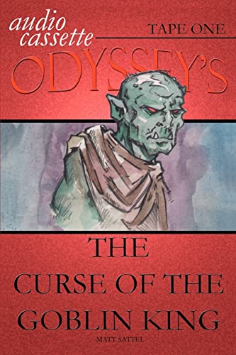 Audio Cassette Odyssey's  The Curse of the Goblin King [Paperback]