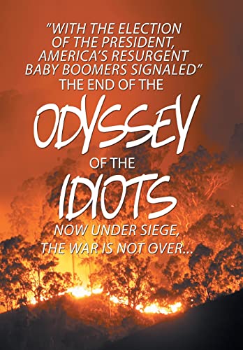 End Of The Odyssey Of The Idiots [Hardcover]