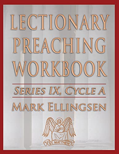 Lectionary Preaching Workbook, Series Ix, Cycle A [Paperback]