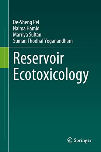 Reservoir Ecotoxicology [Hardcover]