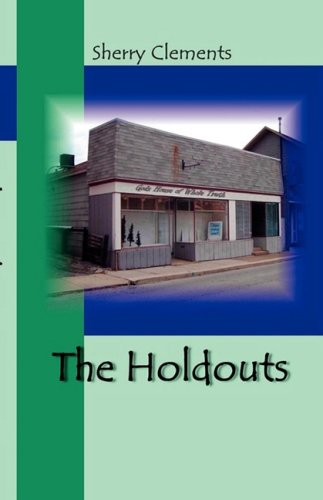 The Holdouts [Paperback]