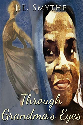 Through Grandma's Eyes [Paperback]