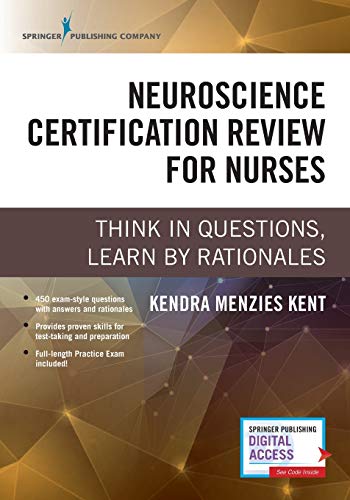 Neuroscience Certification Review for Nurses Think in Questions, Learn by Ratio [Paperback]