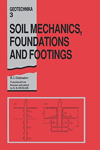 Soil Mechanics, Footings and Foundations Geotechnika - Selected Translations of [Hardcover]
