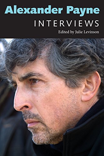 Alexander Payne Interviews (conversations With Filmmakers Series) [Hardcover]