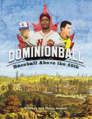 Dominionball Baseball Above The 49th [Paperback]