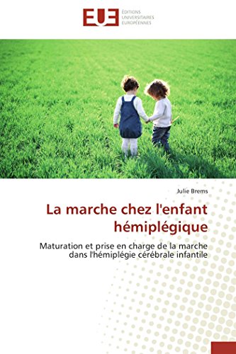Marche Chez l'Enfant Hemiplegique [Paperback]