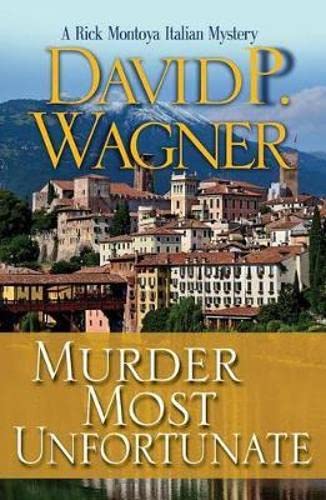 Murder Most Unfortunate [Hardcover]