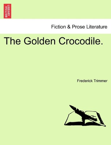 Golden Crocodile [Paperback]