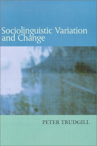 Sociolinguistic Variation And Change [Paperback]