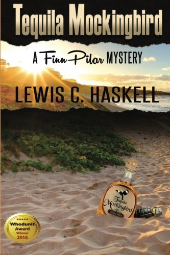 Tequila Mockingbird (finn Pilar Mysteries) (volume 2) [Paperback]