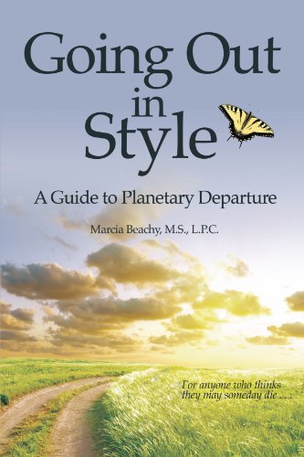 Going Out in Style  A Guide to Planetary Departure [Paperback]
