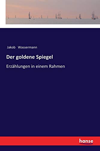Goldene Spiegel [Paperback]