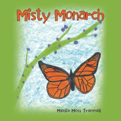 Misty Monarch [Paperback]