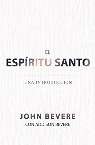 Span-Holy Spirit An Introduction (spanish Edition) [Paperback]