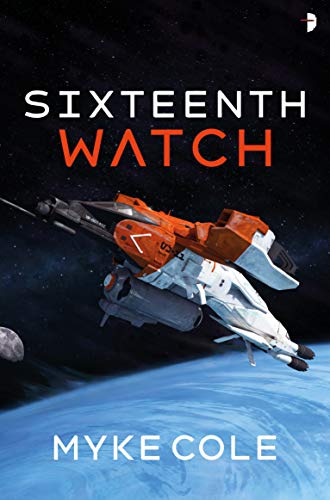 Sixteenth Watch [Paperback]
