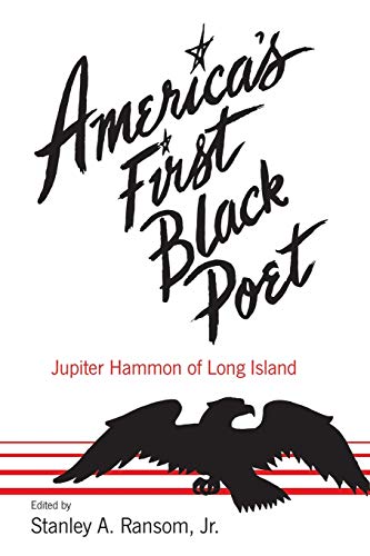 America's First Black Poet Jupiter Hammon of Long Island [Paperback]