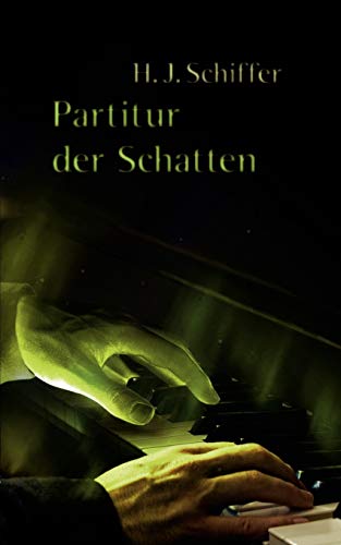 Partitur der Schatten [Paperback]