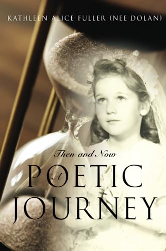 Then and Now  A Poetic Journey [Paperback]