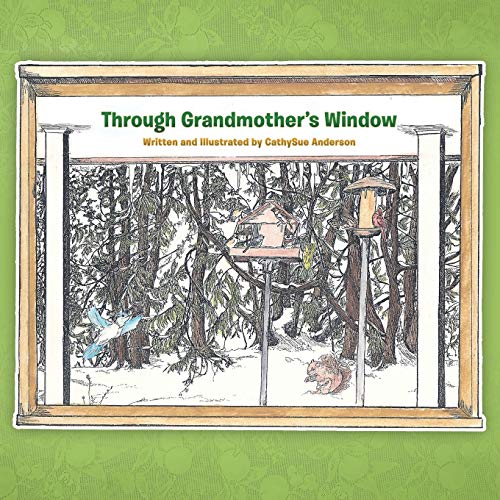 Through Grandmother's Window [Paperback]