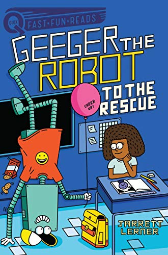 To the Rescue Geeger the Robot [Hardcover]