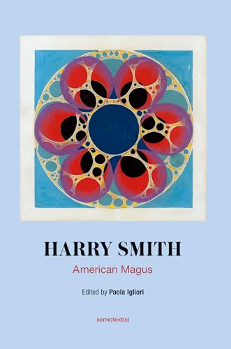 Harry Smith American Magus [Paperback]