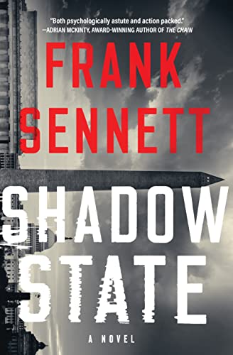 Shadow State A Novel [Hardcover]