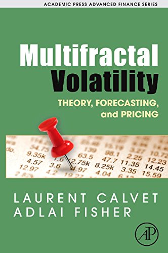 Multifractal Volatility Theory, Forecasting, and Pricing [Hardcover]