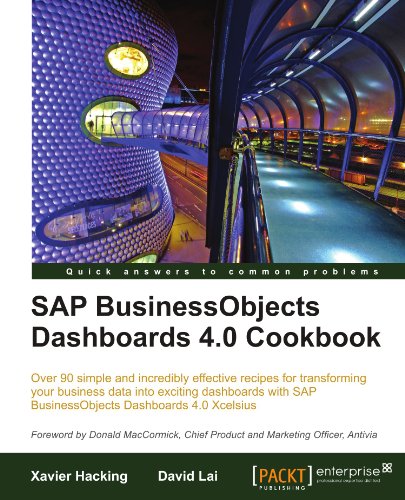 Sap Businessobjects Dashboards 4.0 Cookbook [Paperback]