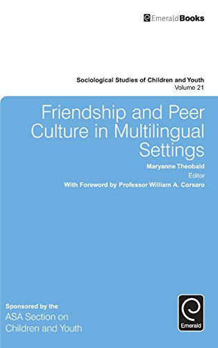 Friendship and Peer Culture in Multilingual Settings [Hardcover]