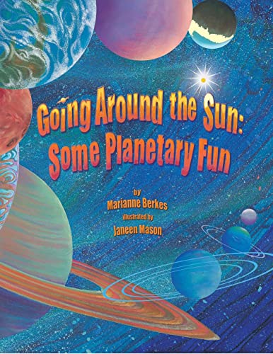 Going Around the Sun Some Planetary Fun [Hardcover]