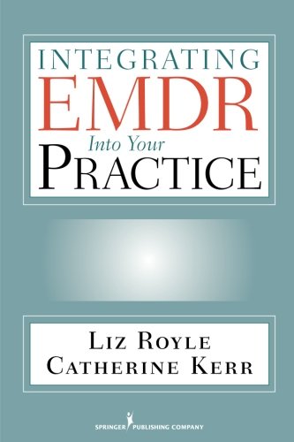 Integrating EMDR Into Your Practice [Paperback]
