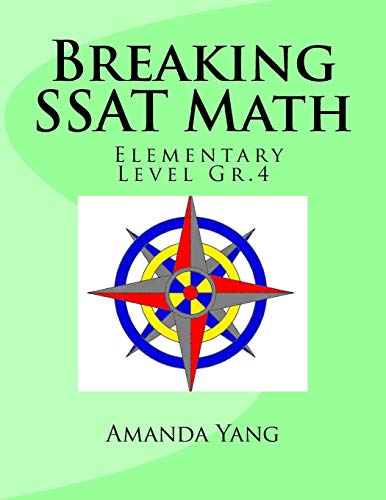 Breaking SSAT Math Elementary Level Gr. 4 [Paperback]