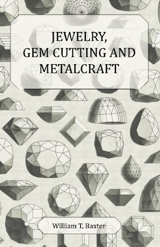 Jewelry, Gem Cutting And Metalcraft [Paperback]