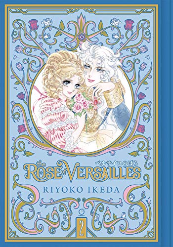 The Rose of Versailles Volume 2 [Hardcover]