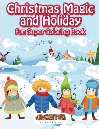 Christmas Magic And Holiday Fun Super Coloring Book [Paperback]