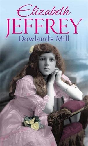 Dowland&39s Mill [Paperback]