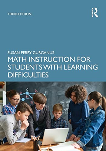 Math Instruction for Students with Learning Difficulties [Paperback]
